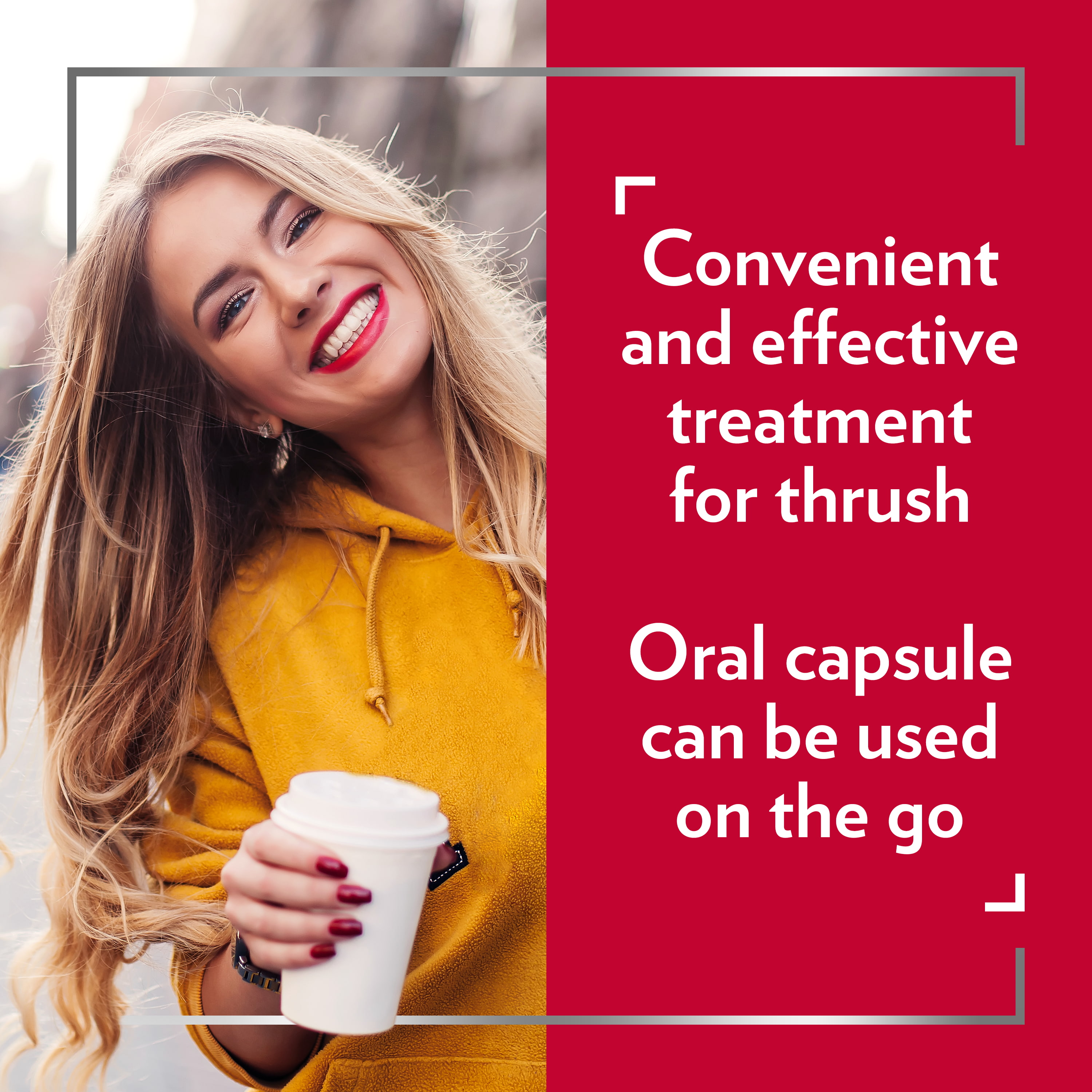 Happy young woman in yellow hoodie holding paper coffee cup, with the caption Convenient and effective treatment for thrush. Oral capsule can be used on the go